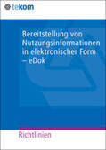 Schmeling / Heuer-James / Fritz |  Bereitstellung von Nutzungsinformationen in elektronischer Form - eDok | Buch |  Sack Fachmedien