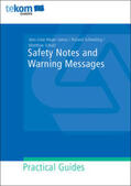 Heuer-James / Schmeling / Schulz |  Saftey Notes and Warning Messages | Buch |  Sack Fachmedien