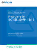 Tillmann / Schmeling / Fritz |  Umsetzung der IEC/IEEE 82079-1 Ed. 2 | Buch |  Sack Fachmedien