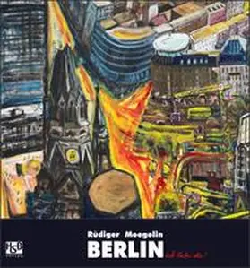 Moegelin / Lange / Siedler |  Berlin, ick liebe Dir! | Buch |  Sack Fachmedien