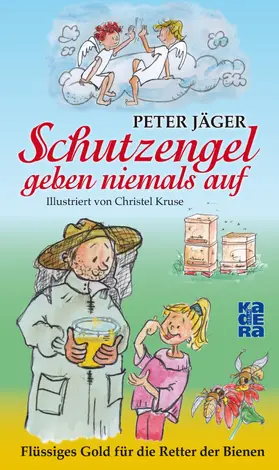 Jäger |  Schutzengel geben niemals auf | eBook | Sack Fachmedien