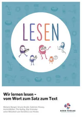 Bangel / Bredel / Hinney |  Wir lernen lesen – vom Wort zum Satz zum Text | Buch |  Sack Fachmedien