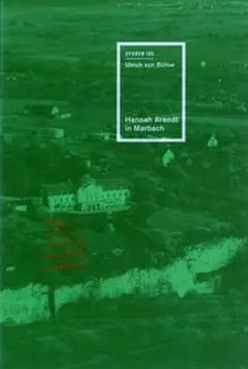 Bülow |  Hannah Arendt in Marbach | Buch |  Sack Fachmedien