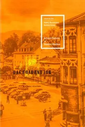 Schlichting |  Alfred Döblin in Baden-Baden | Buch |  Sack Fachmedien