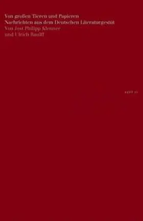 Raulff / Klenner |  Von großen Tieren und Papieren | Buch |  Sack Fachmedien