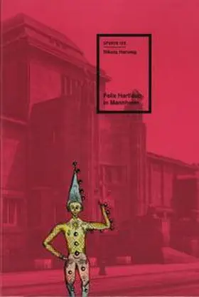 Herweg |  Felix Hartlaub in Mannheim | Buch |  Sack Fachmedien