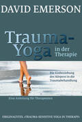 Emerson |  Trauma-Yoga in der Therapie | Buch |  Sack Fachmedien