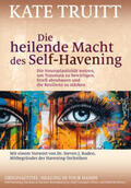 Truitt |  Die heilende Macht des Self-Havening | Buch |  Sack Fachmedien