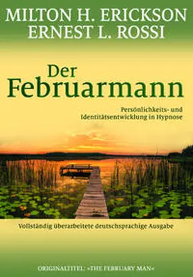 Erickson / Rossi |  Der Februarmann | Buch |  Sack Fachmedien