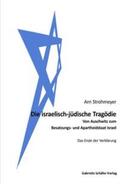 Strohmeyer |  Die israelisch-jüdische Tragödie | Buch |  Sack Fachmedien
