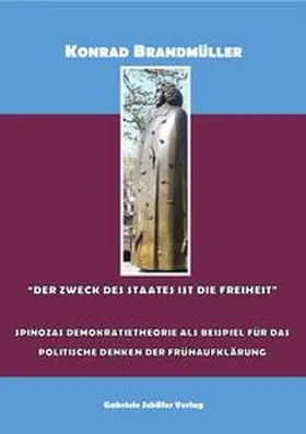 Brandmüller |  "Der Zweck des Staates ist die Freiheit" | Buch |  Sack Fachmedien