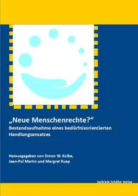 Kolbe / Martin / Ruep |  "Neue Menschenrechte?" | Buch |  Sack Fachmedien