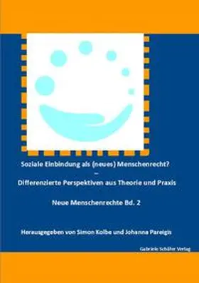 Kolbe / Pareigis |  Soziale Einbindung als (neues) Menschenrecht? | Buch |  Sack Fachmedien