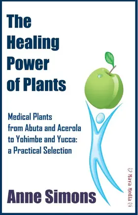 Simons |  The Healing Power of Plants | eBook | Sack Fachmedien