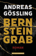 Gößling |  Bernsteingrab | Buch |  Sack Fachmedien