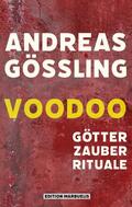 Gößling |  Voodoo | eBook | Sack Fachmedien