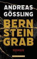 Gößling |  Bernsteingrab | eBook | Sack Fachmedien