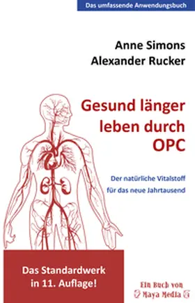 Simons / Rucker |  Gesund länger leben durch OPC | Buch |  Sack Fachmedien