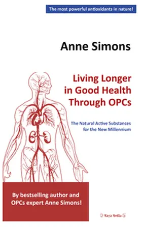 Simons |  Living Longer in Good Health Through OPCs | Buch |  Sack Fachmedien