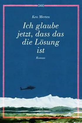 Merten |  Ich glaube jetzt, dass das die Lösung ist | Buch |  Sack Fachmedien