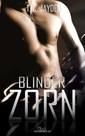 Jayden |  Blinder Zorn | eBook | Sack Fachmedien