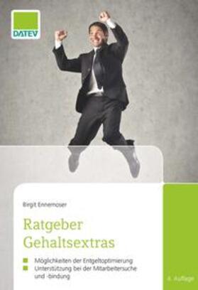 Ennemoser | Ratgeber Gehaltsextras | Buch | 978-3-944505-91-6 | sack.de