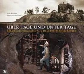 Kugler |  Über Tage und unter Tage | Buch |  Sack Fachmedien