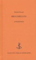 Rumpf |  Bruchrillen | Buch |  Sack Fachmedien