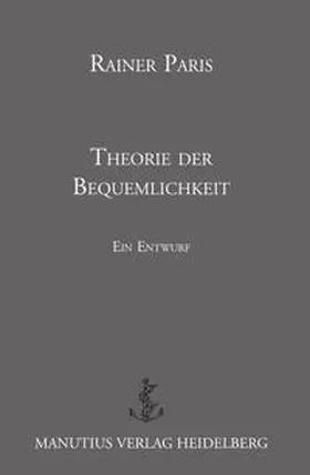 Paris |  Theorie der Bequemlichkeit | Buch |  Sack Fachmedien
