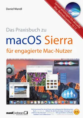Mandl |  macOS Sierra – das Praxisbuch für engagierte Mac-Nutzer | eBook | Sack Fachmedien