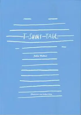 Weber |  T-Shirt-Tage | Buch |  Sack Fachmedien