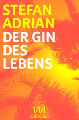 Adrian |  Der Gin des Lebens | eBook | Sack Fachmedien