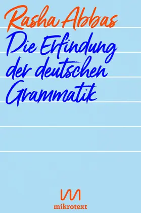 Abbas | Die Erfindung der deutschen Grammatik | E-Book | www.sack.de