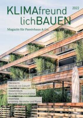 Laible | Klimafreundlich Bauen 2022 | Buch | 978-3-944549-37-8 | sack.de