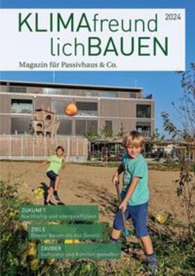 Laible | Klimafreundlich Bauen 2024 | Buch | 978-3-944549-51-4 | sack.de