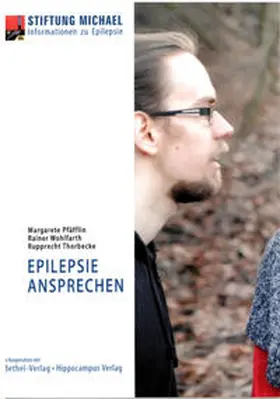 Pfäfflin / Wohlfarth / Thorbecke |  Epilepsie ansprechen | Buch |  Sack Fachmedien