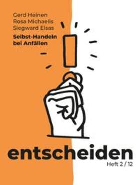 Heinen / Michaelis / Elsas | Selbst-Handeln bei Anfällen | Buch | 978-3-944551-46-3 | sack.de