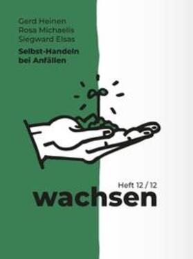 Heinen / Michaelis / Elsas | Selbst-Handeln bei Anfällen | Buch | 978-3-944551-56-2 | sack.de