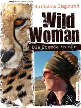 Imgrund |  Wild Woman | eBook | Sack Fachmedien