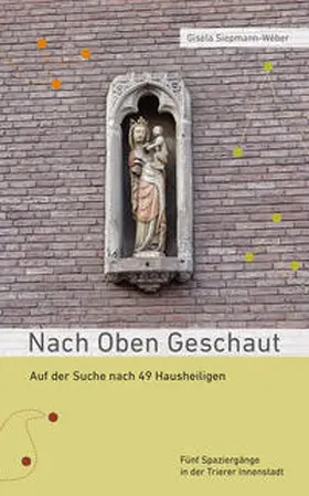 Siepmann-Wéber |  Nach oben geschaut | Buch |  Sack Fachmedien