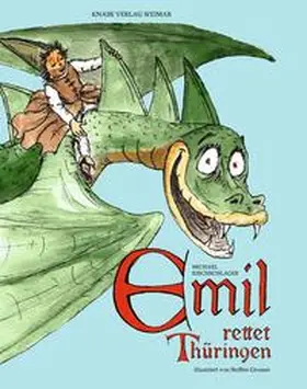 Kirchschlager |  Emil rettet Thüringen | eBook | Sack Fachmedien