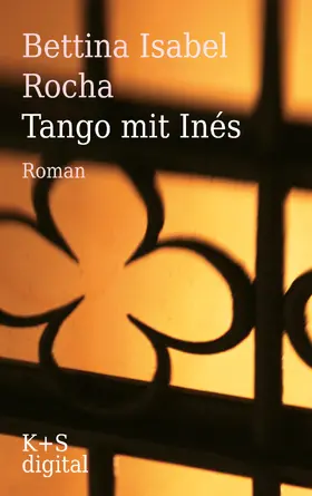 Rocha | Tango mit Inés | E-Book | www.sack.de