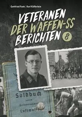 Michaelis |  Veteranen der Waffen-SS berichten | Buch |  Sack Fachmedien