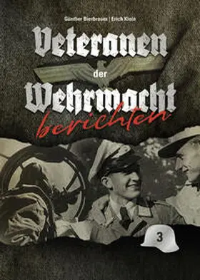 Michaelis / Mayer |  Veteranen der Wehrmacht berichten | Buch |  Sack Fachmedien