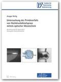 Heilig |  Untersuchung des Primärzerfalls von Hochdruckdieselsprays mittels optischer Messtechnik | Buch |  Sack Fachmedien