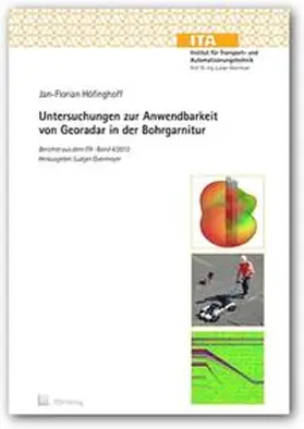 Höfinghoff |  Untersuchungen zur Anwendbarkeit von Georadar in der Bohrgarnitur | Buch |  Sack Fachmedien