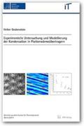 Grabenstein |  Experimentelle Untersuchung und Modellierung der Kondensation in Plattenwärmeübertragung | Buch |  Sack Fachmedien