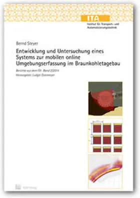 Steyer |  Entwicklung und Untersuchung eines Systems zur moblien online Umgebungserfassung im Braunkohletagebau | Buch |  Sack Fachmedien