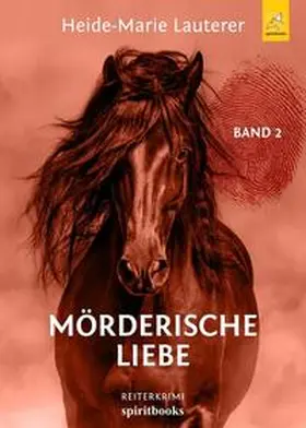 Lauterer |  Mörderische Liebe | Buch |  Sack Fachmedien