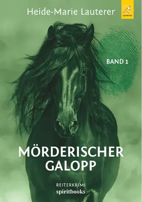 Lauterer |  Mörderischer Galopp | eBook | Sack Fachmedien